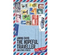 Janina David The Hopeful Traveller (Tascabile)