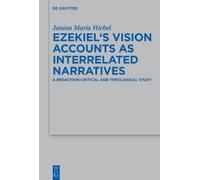 Janina Maria Hi Ezekiel’s Vision Accounts as Interrelated Nar (Copertina rigida)