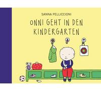 Janina Otto Gab Onni geht in den Kindergarten: Das perfekte B (Copertina rigida)