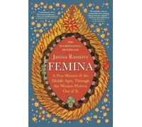 Janina Ramirez Femina (Tascabile)