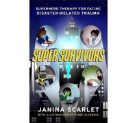 Janina Scarlet Super Survivors (Tascabile)