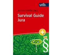 Janina Schäffer Survival Guide Jura: Wie Du die ersten Semester über (Tascabile)
