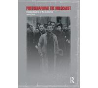 Janina Struk Photographing the Holocaust (Tascabile)