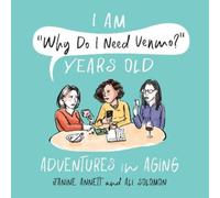 Janine Annett Ali Solomo I Am "Why Do I Need Venmo?" Years Ol (Copertina rigida)