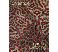 Janine Antoni Derrick Woods-Morrow Antennae #60 Earthly Surfacing (Tascabile)