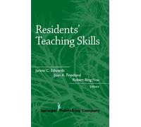 Janine C. Edward, PhD Residents' Teaching Skills (Copertina rigida)