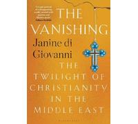 Janine di Giovanni The Vanishing (Copertina rigida)