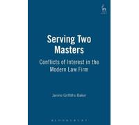 Janine E. Griffiths-Baker Serving Two Masters (Copertina rigida)