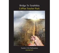 Janine H Sherman Litplan Teacher Pack: Bridge to Terabithia (Tascabile)