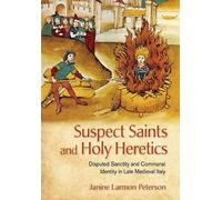 Janine Larmon Peterson Suspect Saints and Holy Heretics (Tascabile)