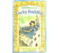 Janine M Fraser Sarindi and the Lucky Buddha (Tascabile)
