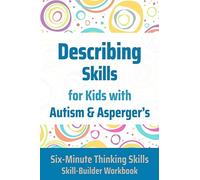 Janine Toole Describing Skills for Kids with Autism & Asperger's (Tascabile)