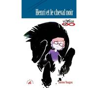Janine Tougas Henri et le cheval noir (Tascabile) Collection Voyages