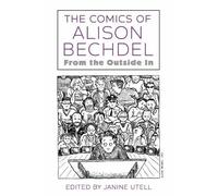 Janine Utell The Comics of Alison Bechdel (Tascabile)