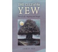 Janis Fry Cult of the Yew, The (Tascabile)