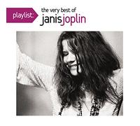 Janis Joplin - Playlist: The Very Best Of Janis Joplin