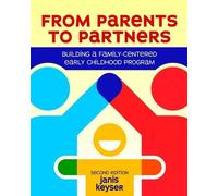Janis Keyser From Parents to Partners (Tascabile)