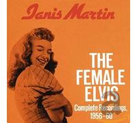 Janis Martin The Female Elvis: Complete Recordings, 1956-60 (CD) Album
