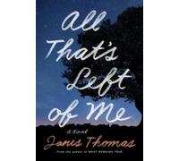 Janis Thomas All That's Left of Me (Tascabile)
