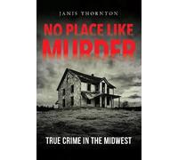 Janis Thornton No Place Like Murder (Tascabile)