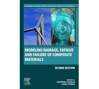 Janis Varna Modeling Damage, Fatigue and Failure of Composite Materi (Tascabile)