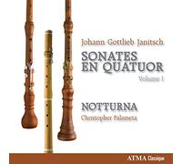 Janitsch, J.G. - Sonates En Quatuor Vol. 1