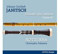 Janitsch, Johann Gottlieb - Sonate Da Camera Vol. 3