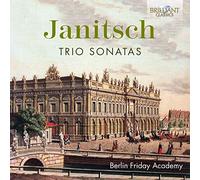 Janitsch Johann Gottlieb - Trio Sonatas