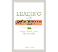 Jann E. Freed Leading With Wisdom (Tascabile)