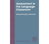 Janna Fox Liying Cheng Assessment in the Language Classroom (Tascabile)