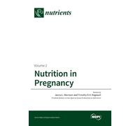 Janna L Morrison Timothy R H Regnault Nutrition in Pregnancy (Copertina rigida)