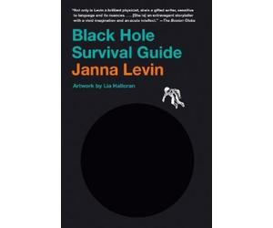 Janna Levin Black Hole Survival Guide (Tascabile)