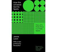 Janna Levin How the Universe Got Its Spots (Tascabile)