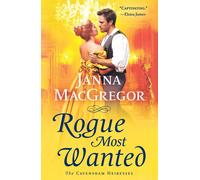 Janna MacGregor Rogue Most Wanted (Tascabile) Cavensham Heiresses