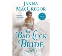 Janna MacGregor The Bad Luck Bride (Tascabile) Cavensham Heiresses