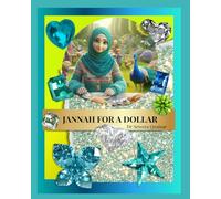 JANNAH FOR A DOLLAR: Grandma Noor Stories