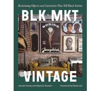 Jannah Handy Kiyanna Stewart BLK MKT Vintage (Copertina rigida)