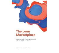 Janne Koivistoinen Cristobal Gracia The Lean Marketplace (Tascabile)