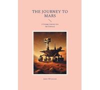 Janne Ob Larsson The Journey to Mars (Tascabile)