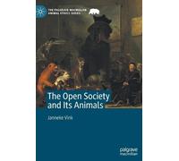Janneke Vink The Open Society and Its Animals (Copertina rigida)