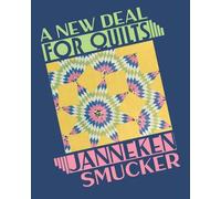 Janneken Smucker A New Deal for Quilts (Tascabile)