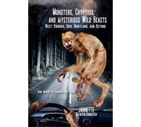 Jannette Quackenbush Cryptids and Mysterious Wild Beasts Monsters (Tascabile)
