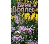 Jannifer Powelson Bee in her Bonnet (Tascabile) Nature Station Mystery