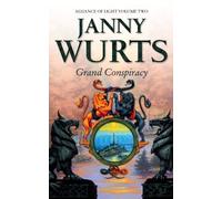 Janny Wurts Grand Conspiracy (Tascabile) Wars of Light and Shadow