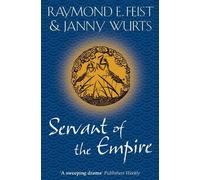 Janny Wurts Raymond E. Feist Servant of the Empire (Tascabile)