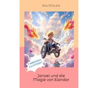Janoel und die Magie von Elandor