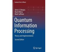 János A. Bergou Mark Hillery Mark S Quantum Information Proc (Copertina rigida)