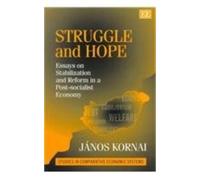 János Kornai Struggle and Hope (Tascabile)