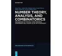 János Pintz Number Theory, Analysis, and Combinatorics (Copertina rigida)