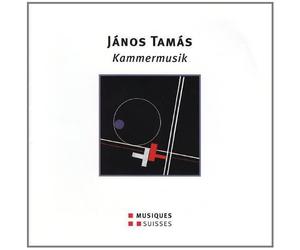 JÁNOS TAMÁS Tamas / Guthauser : Kammermusik (CD)